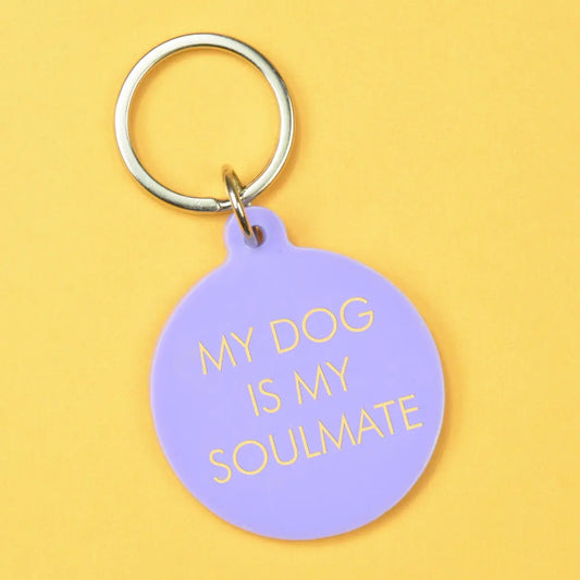 MY DOG IS MY SOULMATE KEYCHAIN